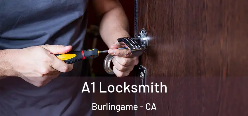  A1 Locksmith Burlingame - CA